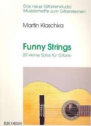 Funny Strings : 20 kleine Solos für -Martin Klaschka