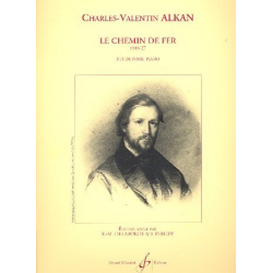 Le chemin de fer op.27 : -Charles Henri Valentin Alkan