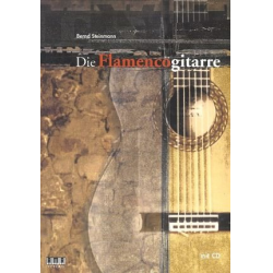 Die Flamencogitarre (+CD) -Bernd Steinmann