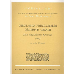2 doppelchörige Kanzonen zu -Girolamo Frescobaldi