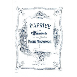 Caprice : für 2 Klaviere - Moritz Moszkowski