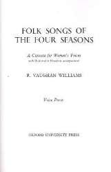 Folk Songs of the Four Seasons : -Ralph Vaughan Williams