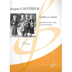 Ombres et clartes : pour flute, violon, viola -Jacques Castérède