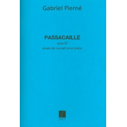 Passacaille op.52 : -Gabriel Pierne