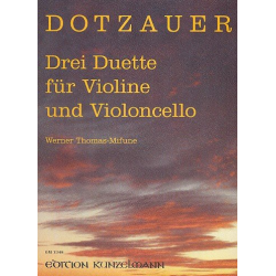 3 Duette : -Justus Johann Friedrich Dotzauer