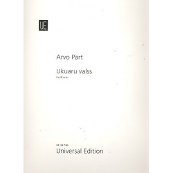 Ukuaru valss : für Klavier -Arvo Pärt