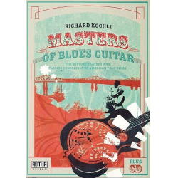 Masters of Blues Guitar (+CD) : -Richard Köchli