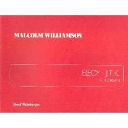 Elegy - J.F.K. : for organ -Malcolm Williamson