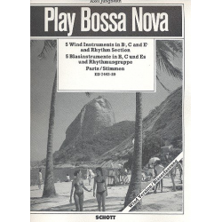 Play Bossa Nova : for 5 wind -Axel Jungbluth