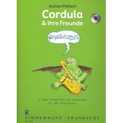 Cordula und ihre Freunde (+CD) : -Jochen Pöhlert