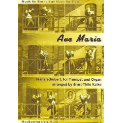 Ave Maria : für Trompete und Orgel -Franz Schubert