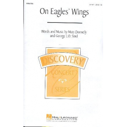 On Eagles' Wings : for 2-part chorus -Mary Donnelly