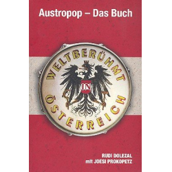 Austropop Das Buch : Liederbuch