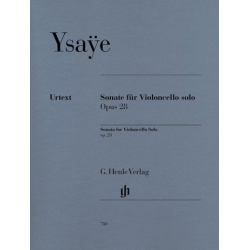 Sonate op.28 für Violoncello solo -Eugène Ysaye / Arr.Christian Bellisario
