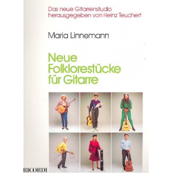 Neue Folklorestücke : für Gitarre -Maria Linnemann