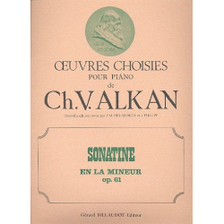 Sonatine en la mineur op.61 : pour -Charles Henri Valentin Alkan