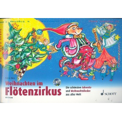 Weihnachten im Flötenzirkus -Rainer Butz