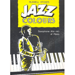Jazz Colours : pour saxophone alto et piano -Russell Stokes
