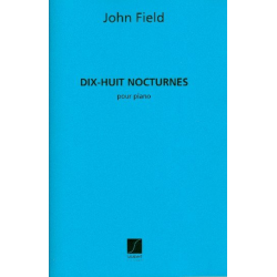 18 Nocturnes : pour piano -John Field