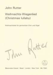 Weihnachtliches Wiegenlied - Christmas Lullaby -John Rutter