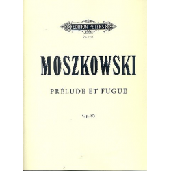 Prelude et fugue op.85 : für Streichorchester - Moritz Moszkowski