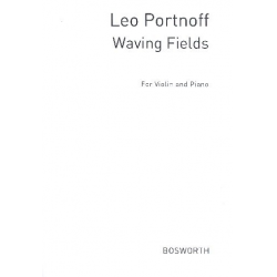 Waving Fields : for violin -Leo Portnoff