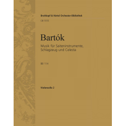 Musik für Saiteninstrumente, Schlagzeug und Celesta BB114 -Bela Bartok