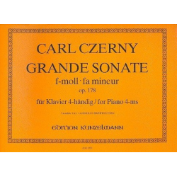 Grande Sonate f-Moll op.178 : -Carl Czerny