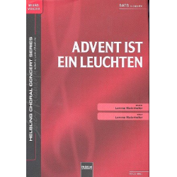 Advent ist ein Leuchten für gem Chor (SATB) -Lorenz Maierhofer
