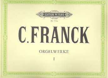 Orgelwerke Band 1 -César Franck / Arr.Otto Barblan