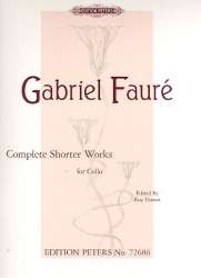 Complete shorter Works : -Gabriel Fauré