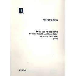 Ende der Handschrift : 11 späte -Wolfgang Rihm