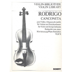 Canconeta A-Dur für Violine und Streicherorchester : -Joaquin Rodrigo / Arr.Claus-Dieter Ludwig