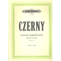 Erster Lehrmeister op.599 : -Carl Czerny