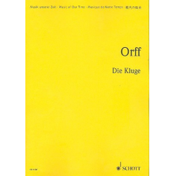 Die Kluge : Studienpartitur -Carl Orff