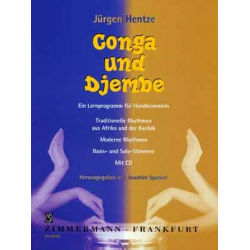 Conga und Djembe (+CD) : Ein -Jürgen Hentze