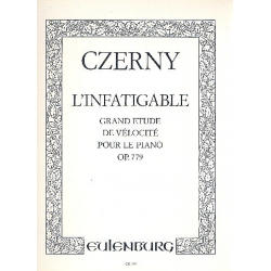 L'infatigable op.779 : für Klavier -Carl Czerny