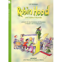 Robin Hood und seine Freunde : -Uli Molsen