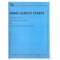 Sonata c-Moll in Modo preclassico : -Hans Ulrich Staeps