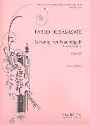 Gesang der Nachtigall op.29 : -Pablo de Sarasate