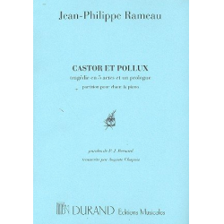 Castor et Pollux : Klavierauszug (fr) -Jean-Philippe Rameau