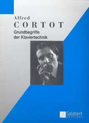 Grundbegriffe der Klaviertechnik -Alfred Cortot
