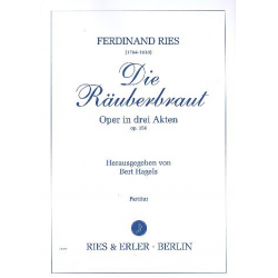 Die Räuberbraut op.156 -Ferdinand Ries