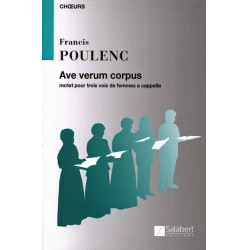 Ave verum corpus : Motet pour -Francis Poulenc