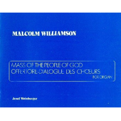 Mass of the People of God : -Malcolm Williamson