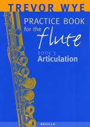 Practice Book vol.3 - Articulation : -Trevor Wye