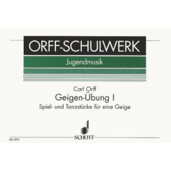 Geigen-Übung Band 1 : Spiel- -Carl Orff