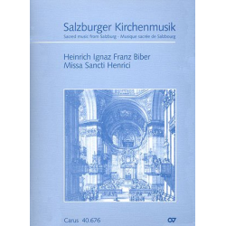 Missa sancti Henrici : für Chor -Heinrich Ignaz Franz von Biber