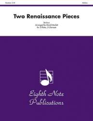 Two Renaissance Pieces -Diverse / Arr.David Marlatt