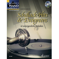 Schellack-Hits und Evergreens (+CD) -Diverse / Arr.Carsten Gerlitz